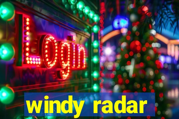 windy radar